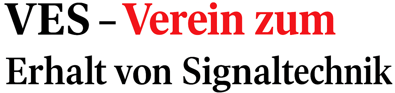 VES – Verein zum Erhalt von Signaltechnik